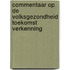 Commentaar op de Volksgezondheid Toekomst Verkenning