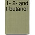 1- 2- and t-butanol