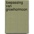 Toepassing van groeihormoon