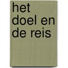 Het doel en de reis by S. Litjens