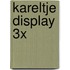 Kareltje display 3x