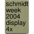 Schmidt week 2004 display 4x