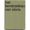 Het kerstcadeau van Slons by L. Jennings