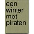 Een winter met piraten