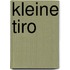 Kleine Tiro