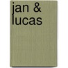 Jan & Lucas door E. Lipniacka