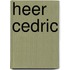 Heer cedric