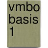 vmbo basis 1 by Yo van Dijk