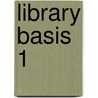 Library basis 1 door Library
