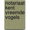 Notariaat kent vreemde vogels by Vries