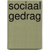 Sociaal gedrag door G. Weide