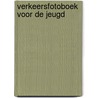 Verkeersfotoboek voor de jeugd door Reeskamp