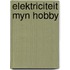 Elektriciteit myn hobby