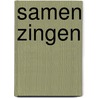 Samen zingen door Dieleman