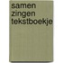 Samen zingen tekstboekje