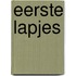 Eerste lapjes