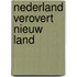 Nederland verovert nieuw land