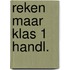 Reken maar klas 1 handl.