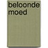 Beloonde moed