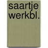 Saartje werkbl. by Web
