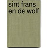 Sint frans en de wolf door Booy