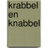 Krabbel en knabbel