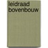 Leidraad bovenbouw