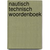 Nautisch technisch woordenboek by Schoenmaker