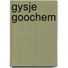 Gysje goochem by Web
