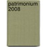 Patrimonium 2008