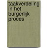 Taakverdeling in het burgerlijk proces door Benoit Allemeersch