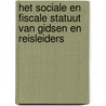 Het sociale en fiscale statuut van gidsen en reisleiders door K. van den Langenbergh