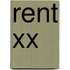 Rent xx