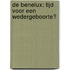 De Benelux: tijd voor een wedergeboorte?
