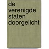 De Verenigde Staten doorgelicht door H. Matthijs
