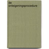 De onteigeningsprocedure by R. Palmans