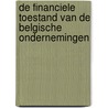 De financiele toestand van de Belgische ondernemingen by V. Collewaert