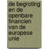 De begroting en de openbare financien van de Europese Unie