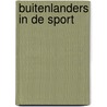 Buitenlanders in de sport by F. Hendrickx