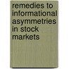 Remedies to informational asymmetries in stock markets door P.J. Engelen