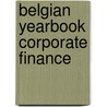 Belgian yearbook corporate finance by Rudy Aernoudt