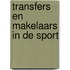 Transfers en makelaars in de sport