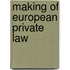 Making of European private Law