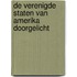 De Verenigde Staten van Amerika doorgelicht