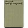Handboek verkoopmanagement door Johan Vanhaverbeke