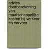 Advies doorberekening van maatschappelijke kosten bij verkeer en vervoer by Unknown