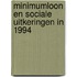 Minimumloon en sociale uitkeringen in 1994