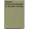 Rapport conjunctuurbeleid in de jaren tachtig door Onbekend