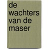 De wachters van de Maser door Frezzato
