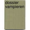 Dossier vampieren door Charlet